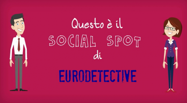 Eurodetective – Social Spot del 28 Gennaio 2016