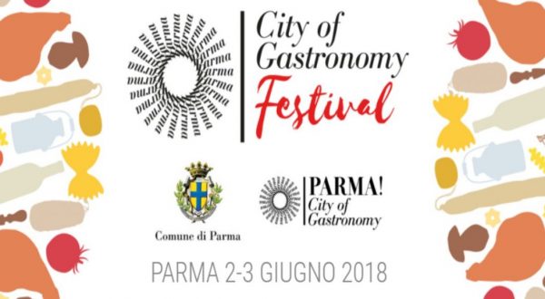 A Parma il City of Gastronomy Festival