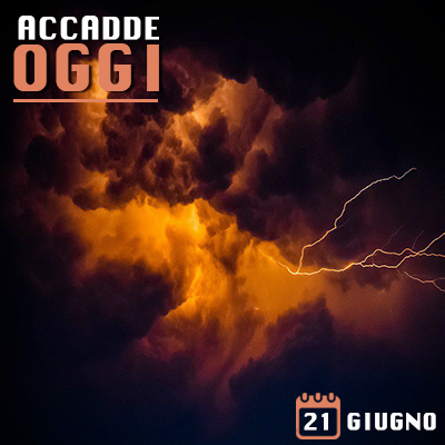 AccaddeOggi 21 Giugno 2019
