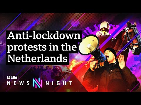 What’s causing unrest in the Netherlands? – BBC Newsnight