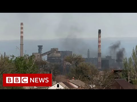 Russia launches all-out assault on Mariupol steelworks, Ukraine says – BBC News