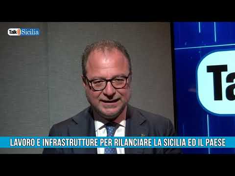 Lavoro e infrastrutture per rilanciare la Sicilia ed il paese