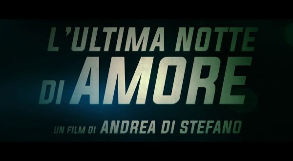 L’ultima notte di Amore, il trailer