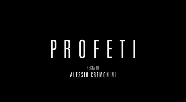 Profeti, il trailer