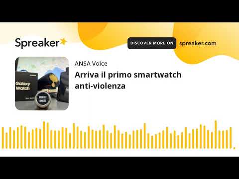 Arriva il primo smartwatch anti-violenza