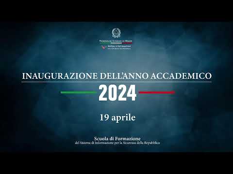 Inaugurazione dell’Anno Accademico della Scuola di Formazione dell’Intelligence