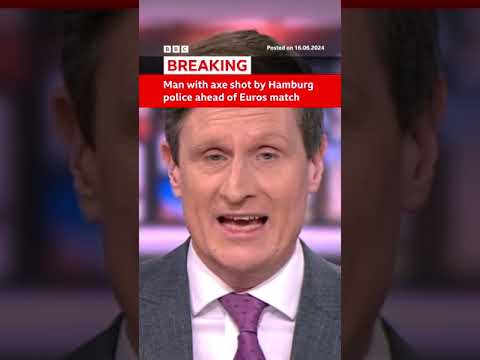 Hamburg police shoot man with axe ahead of Euros 2024 match. #Hamburg #Euros #BBCNews