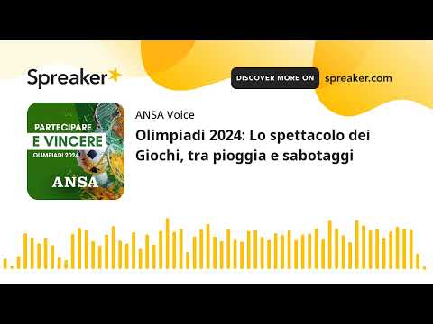 Olimpiadi 2024: Lo spettacolo dei Giochi, tra pioggia e sabotaggi