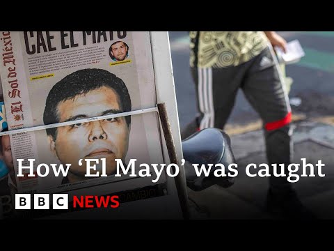 How Mexico drug lord ‘El Mayo’ was caught by US agents | BBC News
