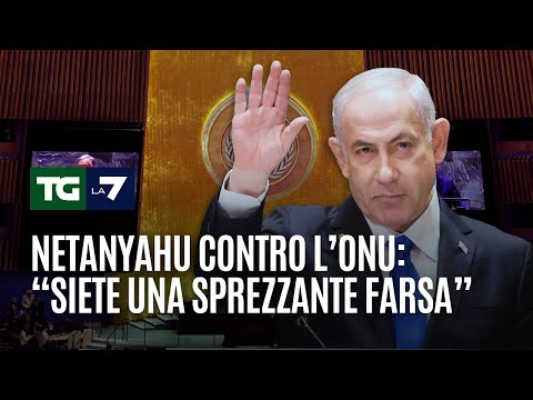 Netanyahu contro l’Onu: “Siete una sprezzante farsa”
