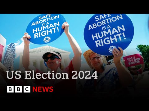 US Election 2024:  Abortion is key issue in swing states  | BBC News