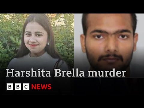 Harshita Brella murder:  international manhunt as family in India demand justice | BBC News