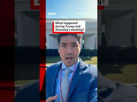 What happened during Donald Trump and Volodymyr Zelensky’s meeting? #BBCNews