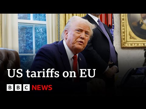 EU facing potential tariffs from the US | BBC News