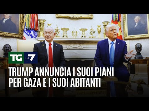 Trump annuncia i suoi piani per Gaza e i suoi abitanti