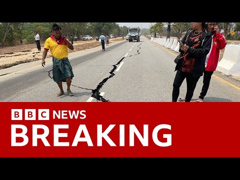 Magnitude 7.7 earthquake hits Myanmar with damage reported in Bangkok | BBC News