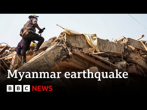 Myanmar earthquake death toll hits 1,700 as foreign rescue workers join survivor search | BBC News