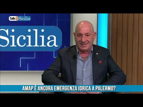 Talk Sicilia – Amap è ancora emergenza idrica a Palermo?