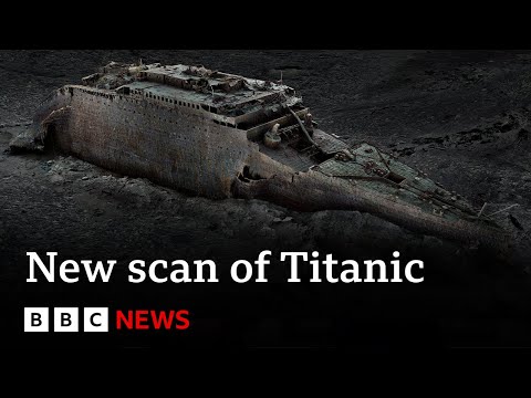 New Titanic scan reveals ground-breaking details of ship’s final hours | BBC News