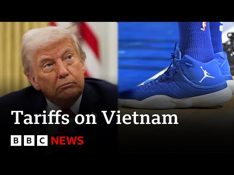 How Trump’s tariffs on Vietnam might affect US businesses | BBC News