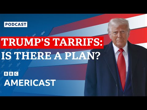 Donald Trump’s tariffs: Is there a plan? | BBC News