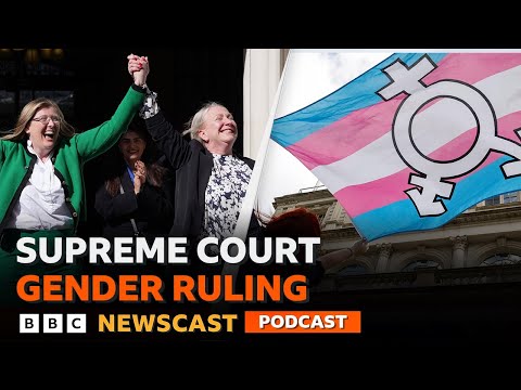The UK Supreme Court backs ‘biological’ definition of a woman | BBC Newscast