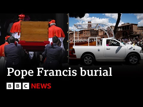 Pope Francis buried at church in Rome following Vatican funeral | BBC News