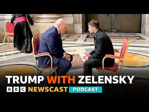 How did talks between Trump and Zelensky go at Pope Francis’ funeral? | BBC Newscast