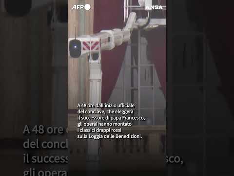 Habemus Papam, pronto il balcone dell’annuncio a San Pietro #ansa