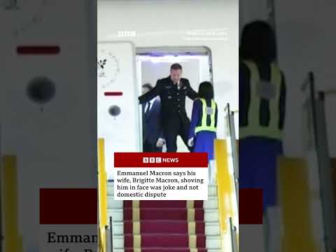 Push in the face by wife was joke not domestic dispute, says French President Macron. #BBCNews