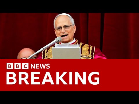Pope Leo XIV makes first speech from Vatican balcony | BBC News