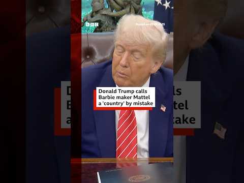 Donald Trump accidentally calls Barbie maker Mattel a country. #DonaldTrump #Mattel #BBCNews