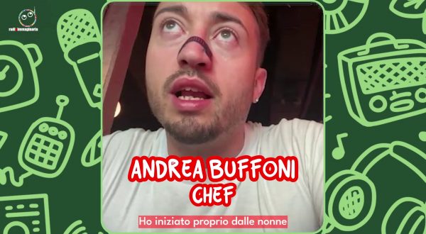 Lo chef Andrea Buffoni: “Vi racconto come ho iniziato a cucinare”