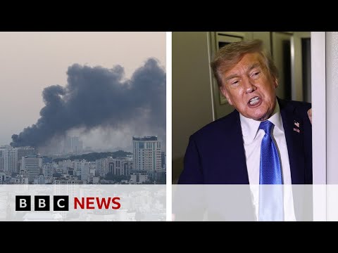Israel and Iran launch new missile waves as Donald Trump wants ‘real end’ to conflict | BBC News