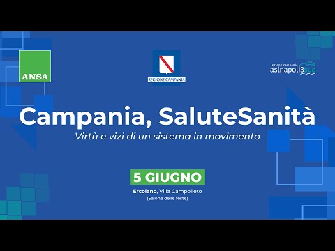 Campania, SaluteSanità – Virtù e vizi di un sistema in movimento