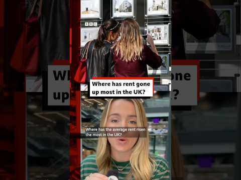 Where has rent gone up the most in the UK? #BBCNews