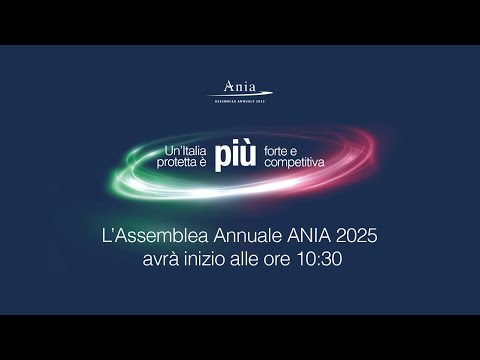 L’Assemblea annuale ANIA 2025