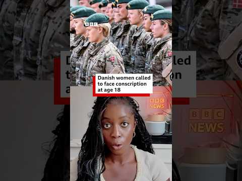 Danish women will be called up for military service when they turn 18. #BBCNews
