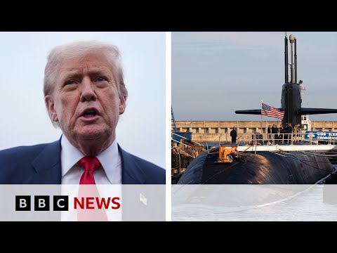 Donald Trump moves nuclear submarines after Russian ex-president’s comments | BBC News