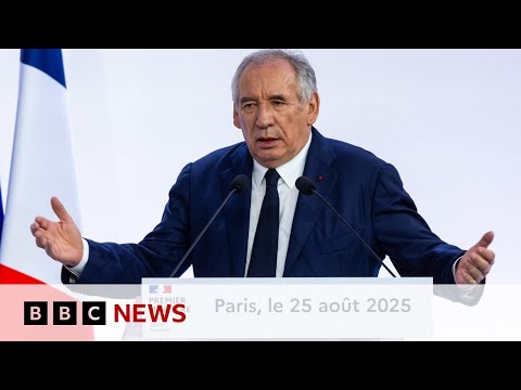 French PM François Bayrou calls confidence vote amid budget row | BBC News