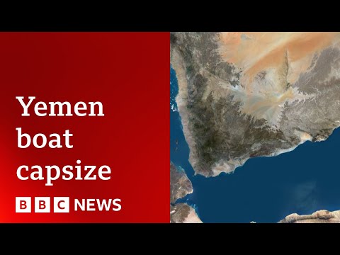 Dozens of people die in boat capsize off Yemen | BBC News