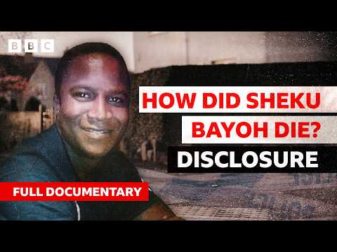 Disclosure: How Did Sheku Bayoh Die? | BBC Documentary