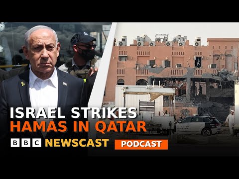 Israel strikes Hamas in Qatar: Is this the end of hopes for a ceasefire? | BBC Newscast