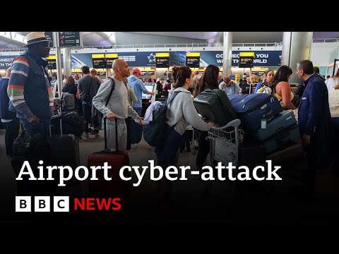 Cyber-attack causes delays at three European airports | BBC News
