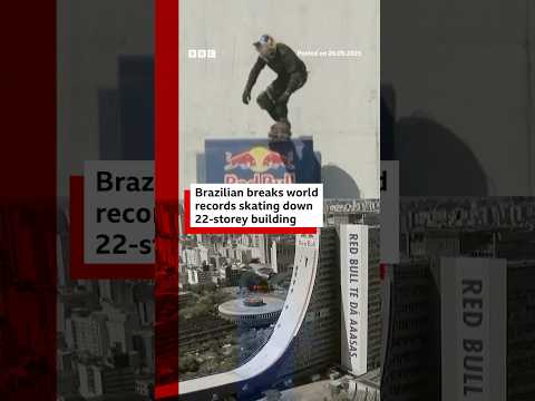Brazilian breaks world records skating down 22-storey building. #GuinnessWorldRecords #BBCNews