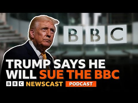 Donald Trump says he intends to sue the BBC for up to $5 billion | BBC Newscast