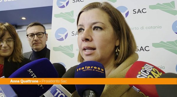 Quattrone (Sac) “Aeroporto di Catania sarà scalo apripista nel Mediterraneo”