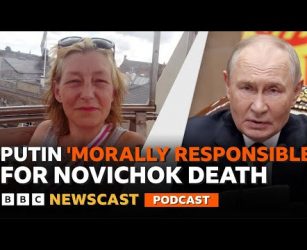 Why Vladimir Putin is 'morally responsible' for the Novichok poisonings | BBC Newscast