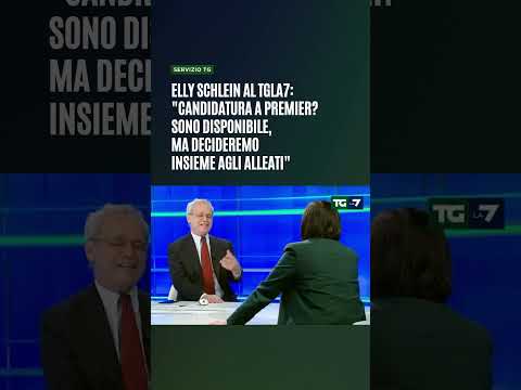 Schlein al TgLa7: "Candidatura a premier? Sono disponibile, ma decideremo insieme agli alleati"