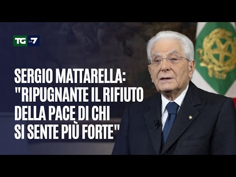 Mattarella: “Ripugnante il rifiuto della pace di chi si sente più forte”, il discorso di fine anno